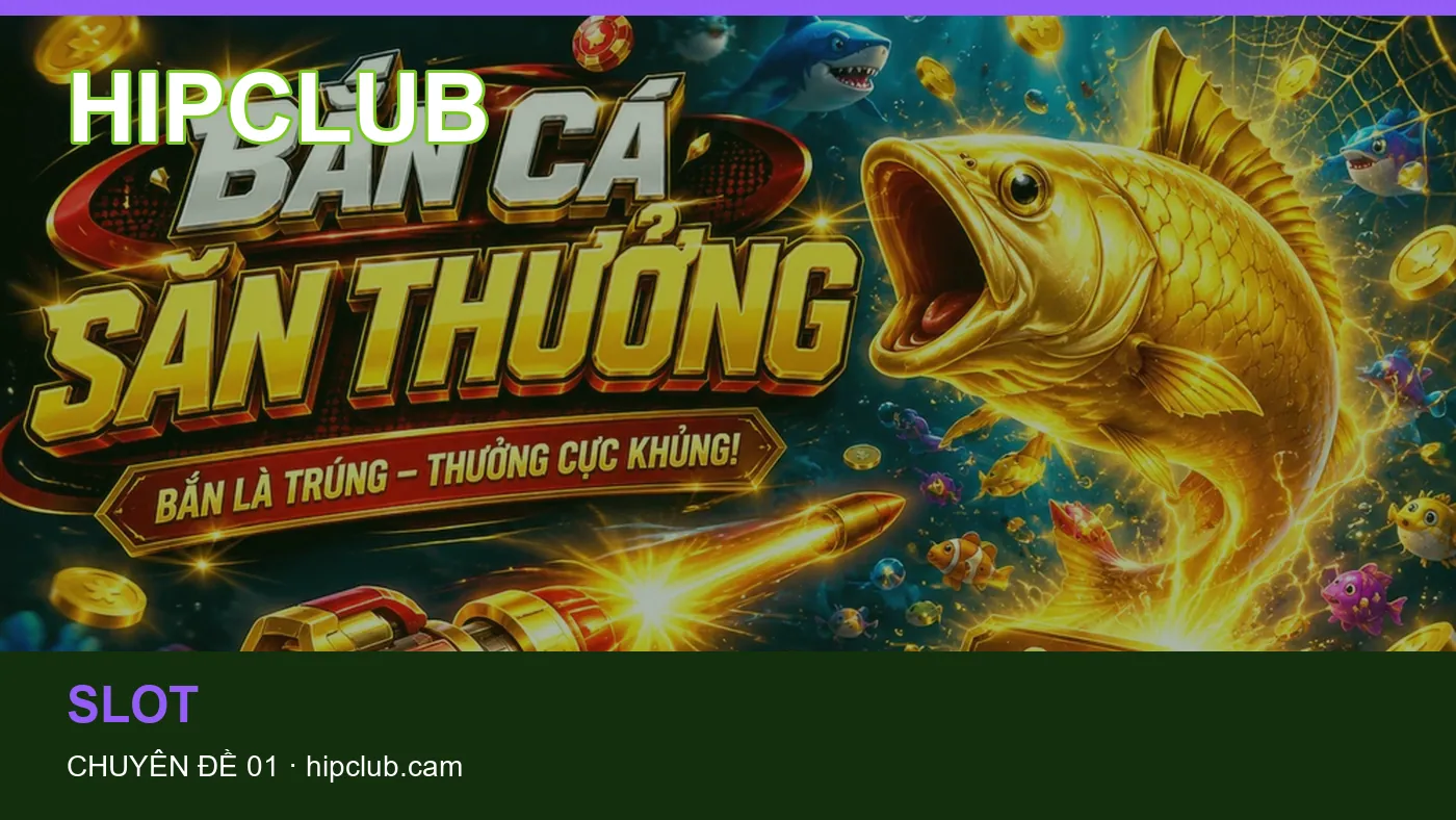 Danh sách kiểm tra thông tin Nổ hũ dành cho người đọc HIPCLUB